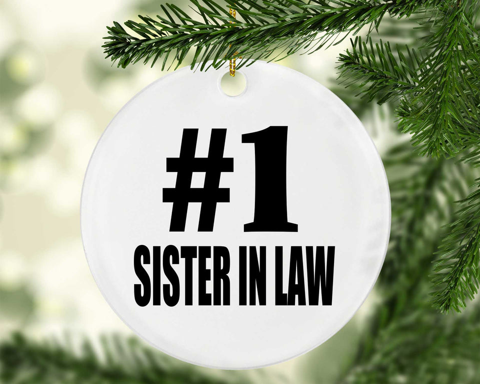 Number One #1 Sister In Law - Circle Ornament