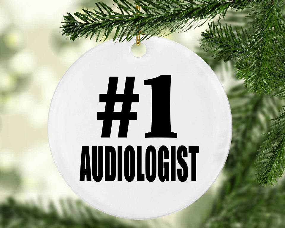 Number One #1 Audiologist - Circle Ornament