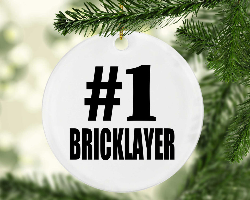 Number One #1 Bricklayer - Circle Ornament