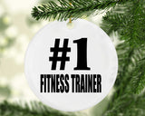 Number One #1 Fitness Trainer - Circle Ornament
