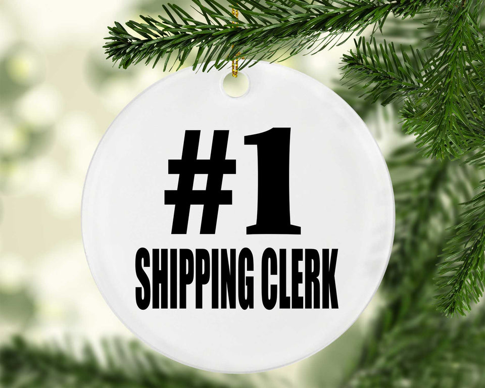 Number One #1 Shipping Clerk - Circle Ornament