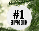 Number One #1 Shipping Clerk - Circle Ornament