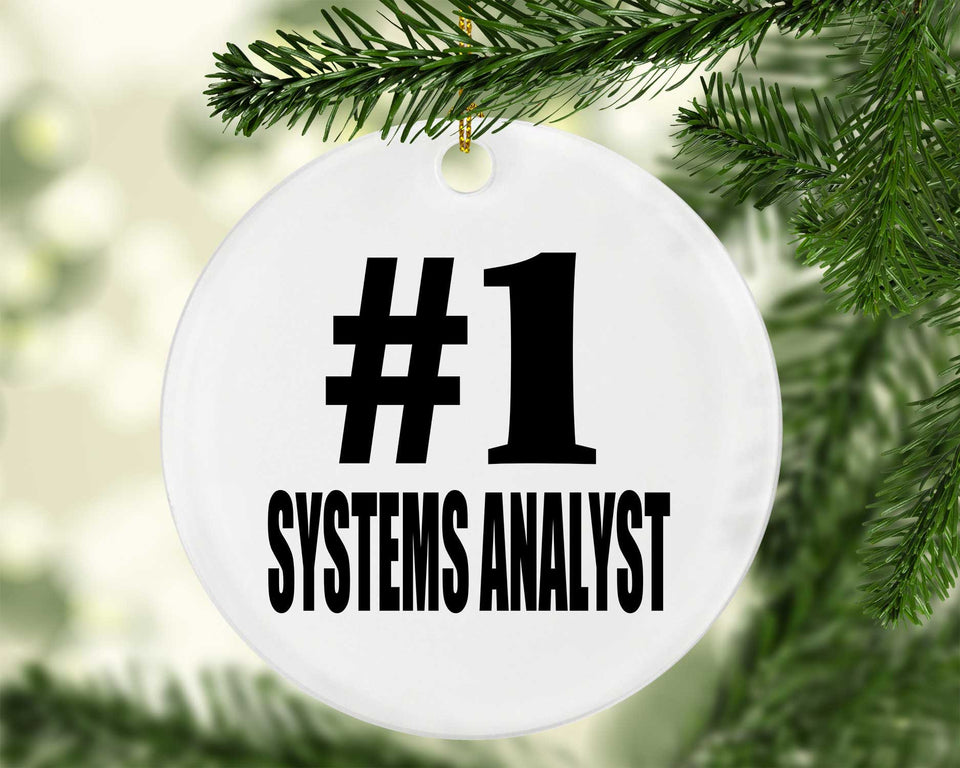 Number One #1 Systems Analyst - Circle Ornament