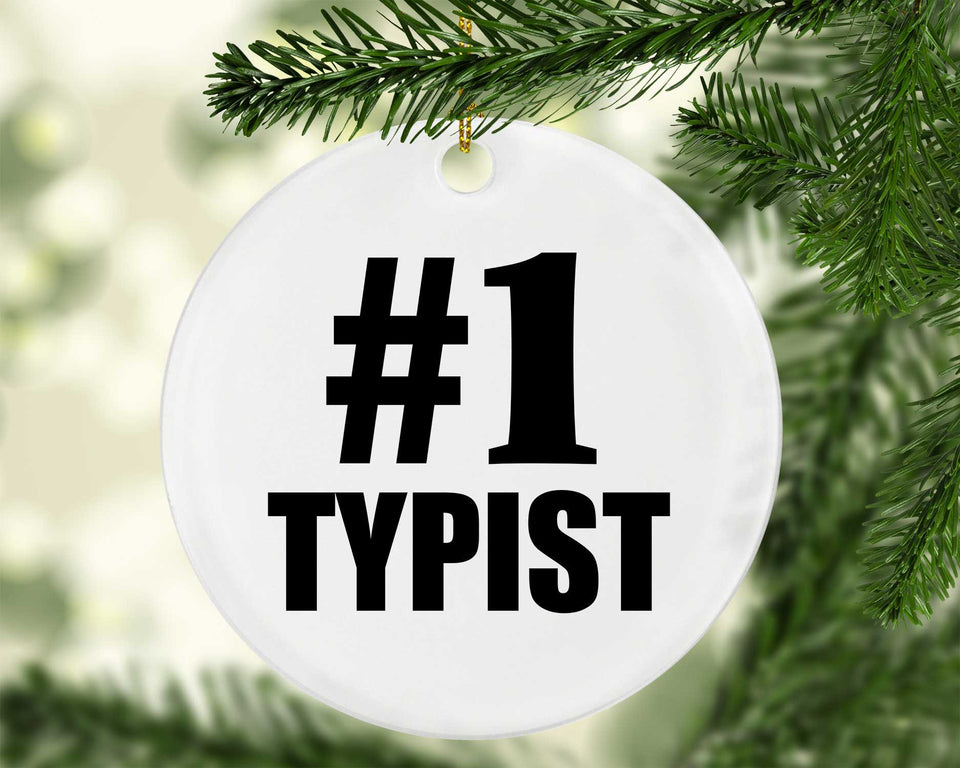 Number One #1 Typist - Circle Ornament