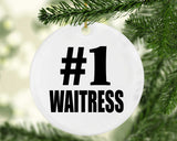 Number One #1 Waitress - Circle Ornament