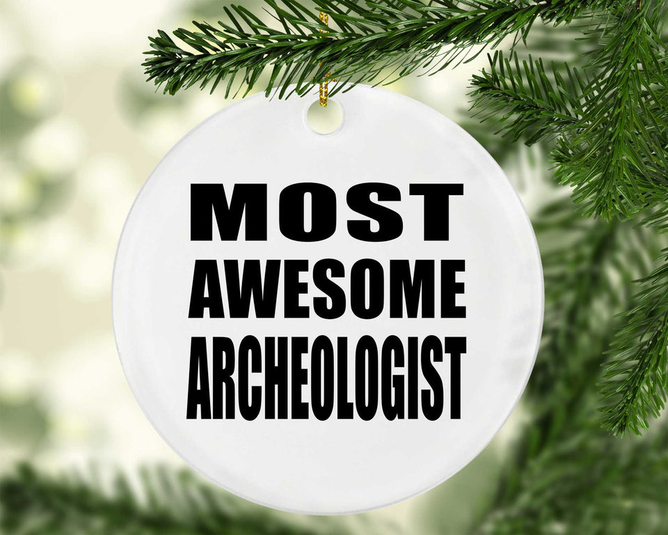 Most Awesome Archeologist - Circle Ornament
