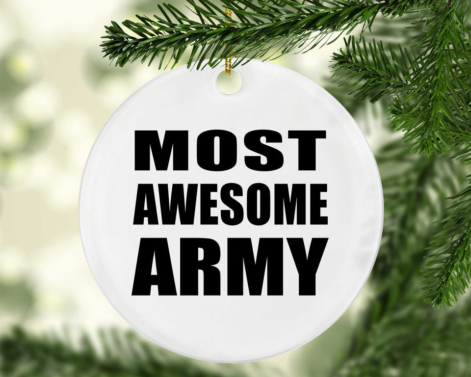 Most Awesome Army - Circle Ornament