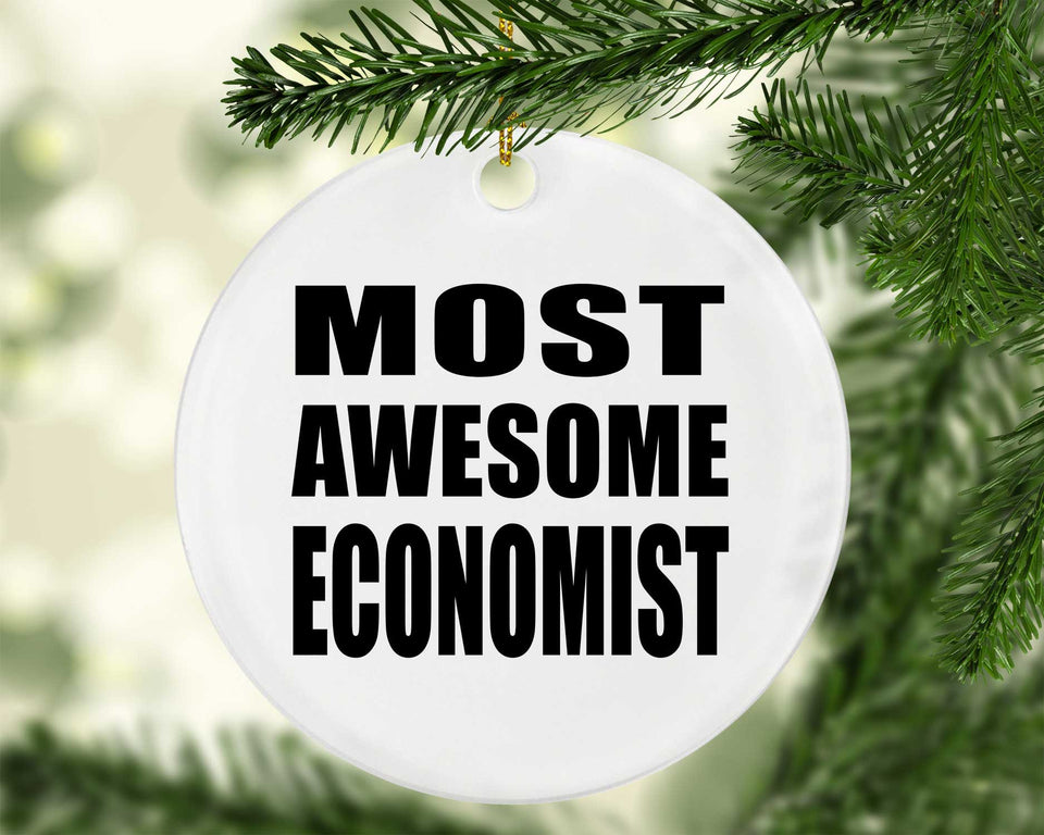 Most Awesome Economist - Circle Ornament