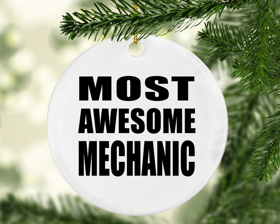 Most Awesome Mechanic - Circle Ornament