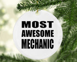 Most Awesome Mechanic - Circle Ornament