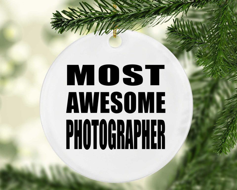 Most Awesome Photographer - Circle Ornament