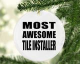 Most Awesome Tile Installer - Circle Ornament
