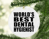 World's Best Dental Hygienist - Circle Ornament