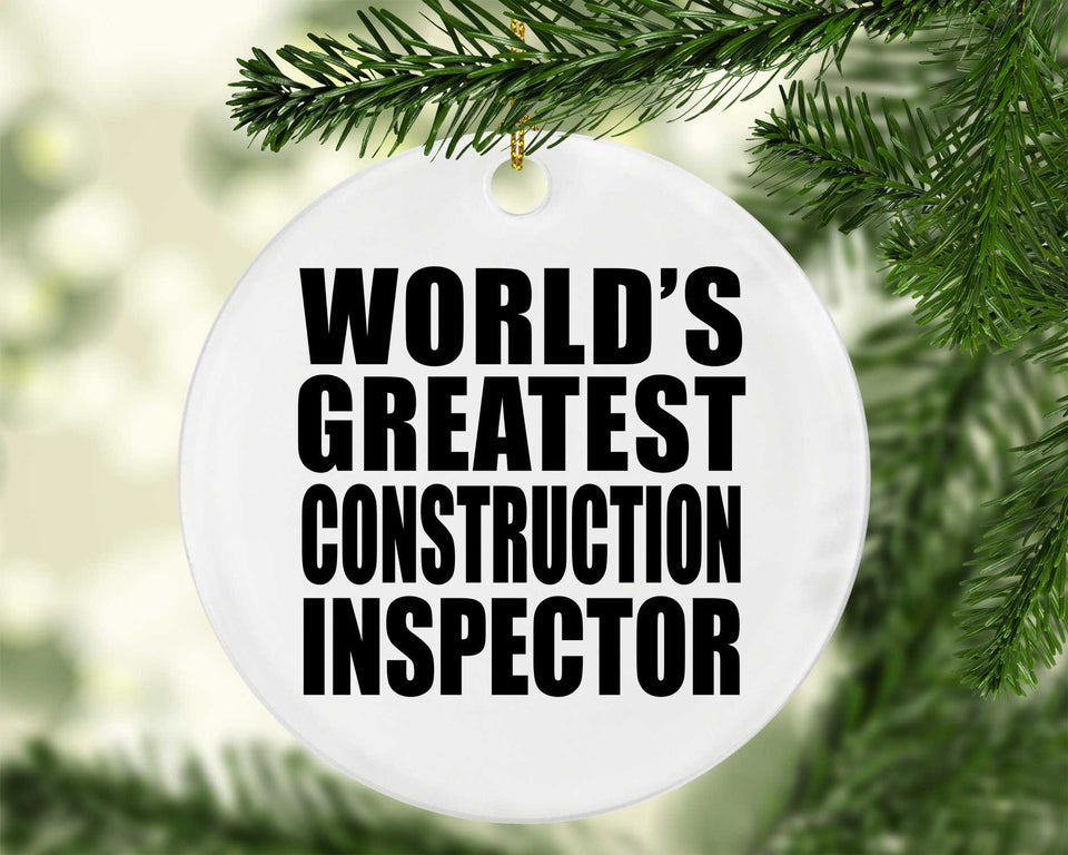 World's Greatest Construction Inspector - Circle Ornament