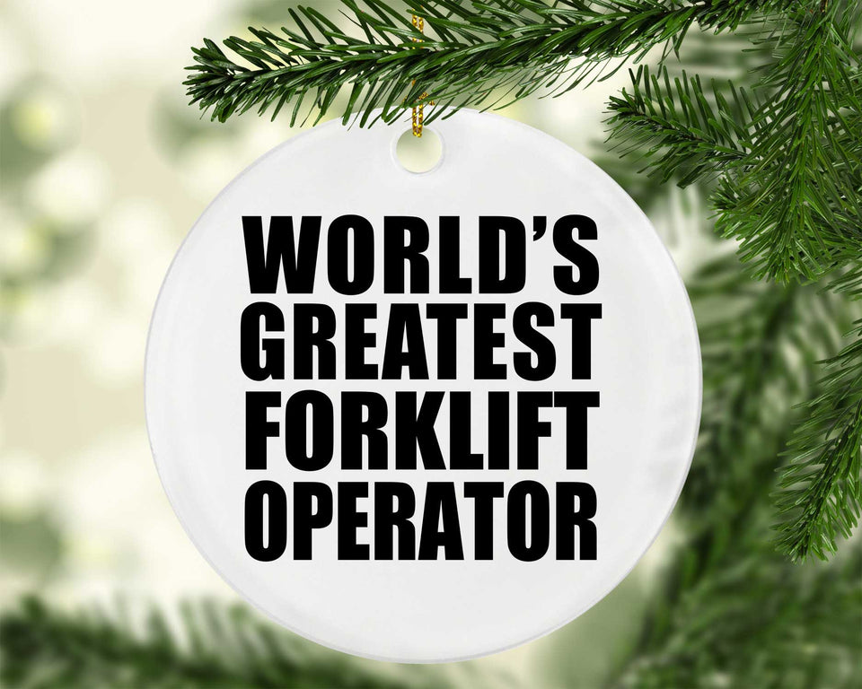 World's Greatest Forklift Operator - Circle Ornament