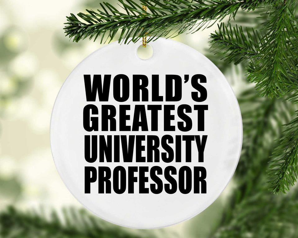 World's Greatest University Professor - Circle Ornament