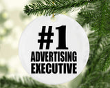Number One #1 Advertising Executive - Circle Ornament