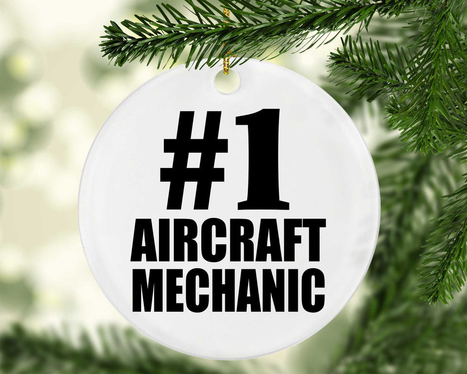 Number One #1 Aircraft Mechanic - Circle Ornament