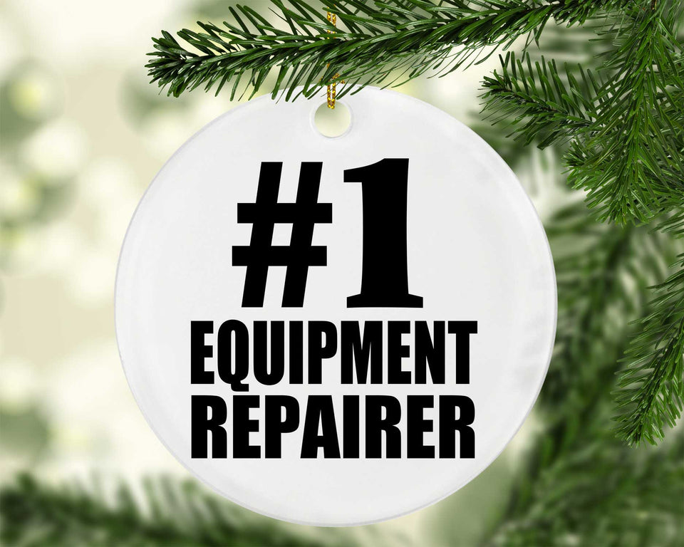 Number One #1 Equipment Repairer - Circle Ornament