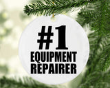 Number One #1 Equipment Repairer - Circle Ornament