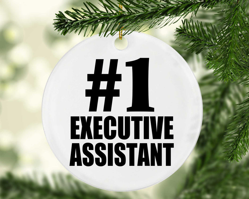 Number One #1 Executive Assistant - Circle Ornament