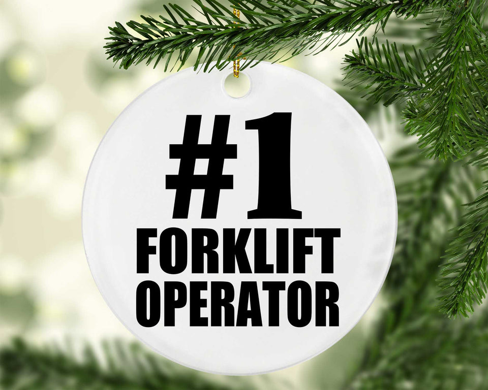 Number One #1 Forklift Operator - Circle Ornament