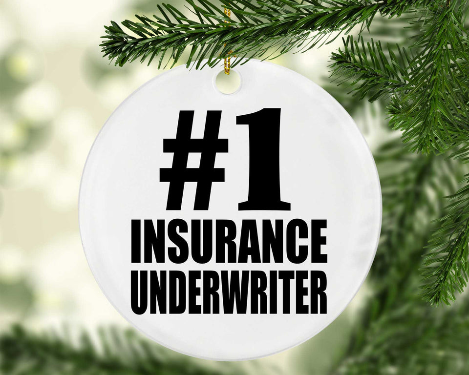 Number One #1 Insurance Underwriter - Circle Ornament