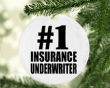 Number One #1 Insurance Underwriter - Circle Ornament