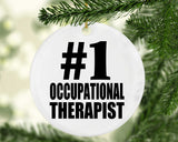 Number One #1 Occupational Therapist - Circle Ornament