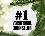 Number One #1 Vocational Counselor - Circle Ornament