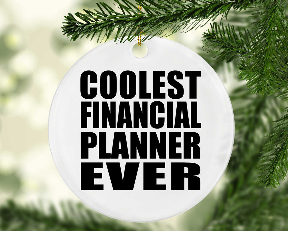 Coolest Financial Planner Ever - Circle Ornament