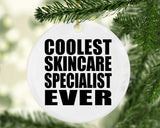 Coolest Skincare Specialist Ever - Circle Ornament