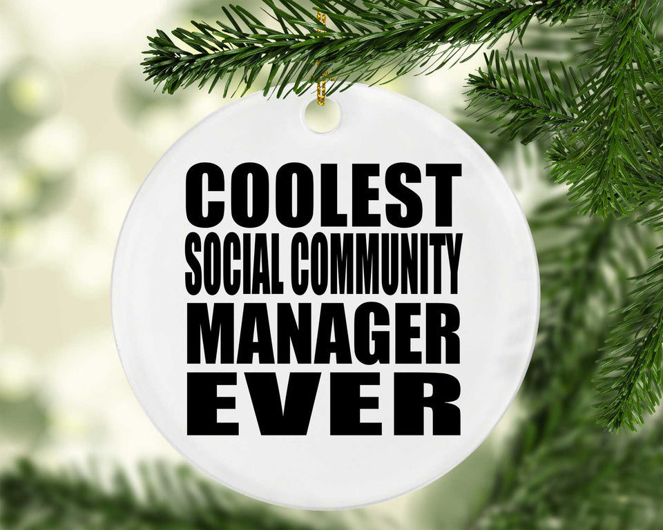 Coolest Social Community Manager Ever - Circle Ornament