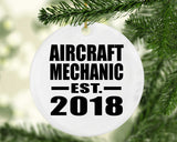 Aircraft Mechanic Established EST. 2018 - Circle Ornament