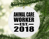 Animal Care Worker Established EST. 2018 - Circle Ornament