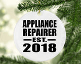 Appliance Repairer Established EST. 2018 - Circle Ornament