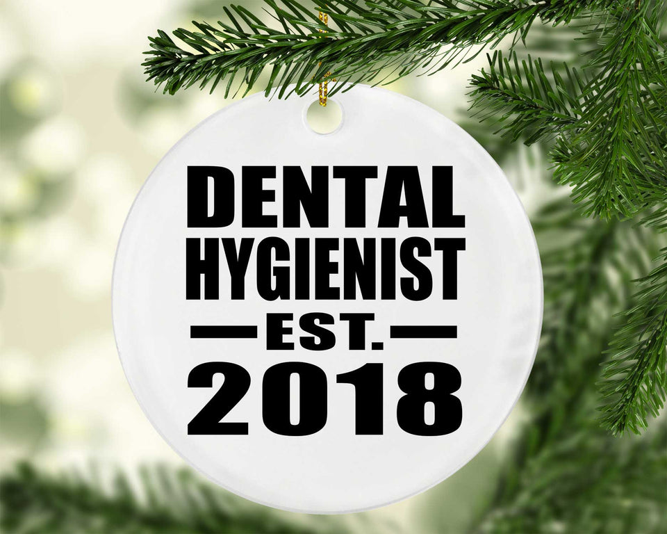 Dental Hygienist Established EST. 2018 - Circle Ornament