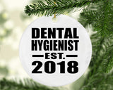Dental Hygienist Established EST. 2018 - Circle Ornament