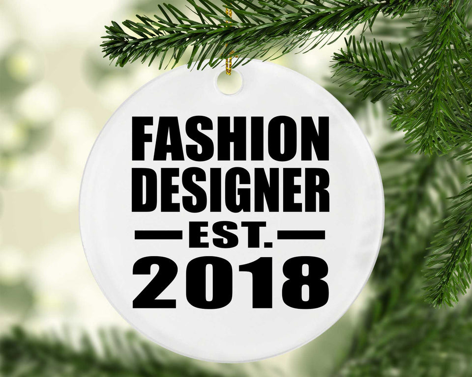 Fashion Designer Established EST. 2018 - Circle Ornament