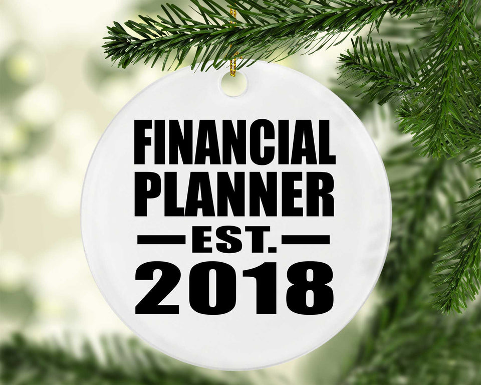 Financial Planner Established EST. 2018 - Circle Ornament