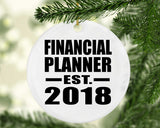Financial Planner Established EST. 2018 - Circle Ornament