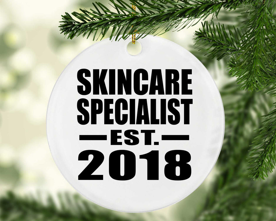 Skincare Specialist Established EST. 2018 - Circle Ornament