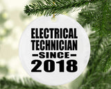 Electrical Technician Since 2018 - Circle Ornament