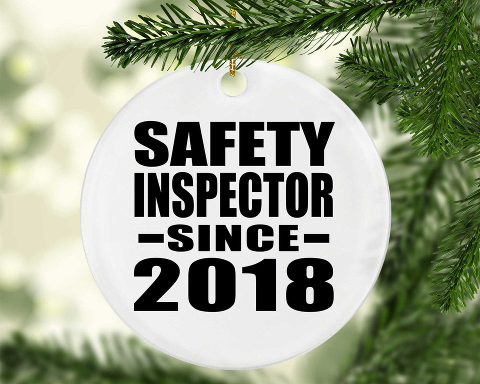 Safety Inspector Since 2018 - Circle Ornament