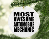 Most Awesome Automobile Mechanic - Circle Ornament