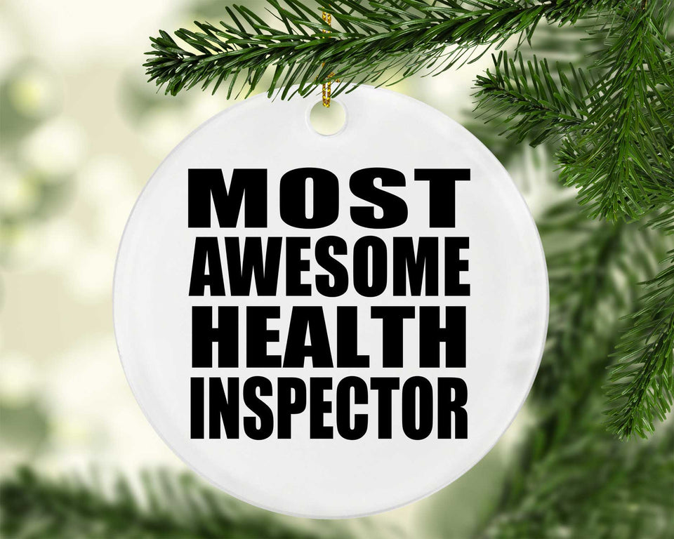 Most Awesome Health Inspector - Circle Ornament