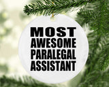Most Awesome Paralegal Assistant - Circle Ornament
