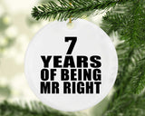 7th Anniversary 7 Years Of Being Mr Right - Circle Ornament