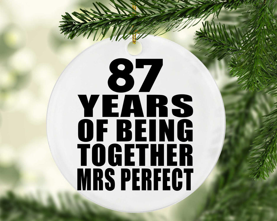 87th Anniversary 87 Years Of Being Mrs Perfect - Circle Ornament