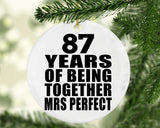 87th Anniversary 87 Years Of Being Mrs Perfect - Circle Ornament